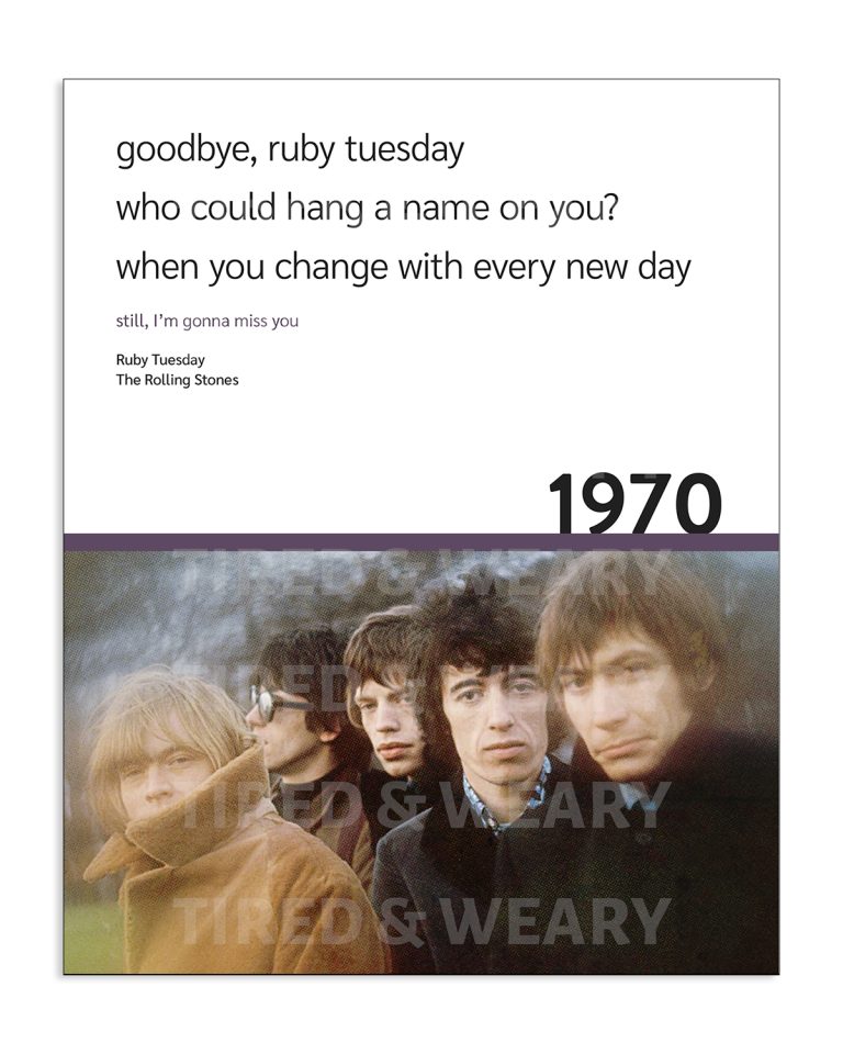 Ruby Tuesday by The Rolling Stones