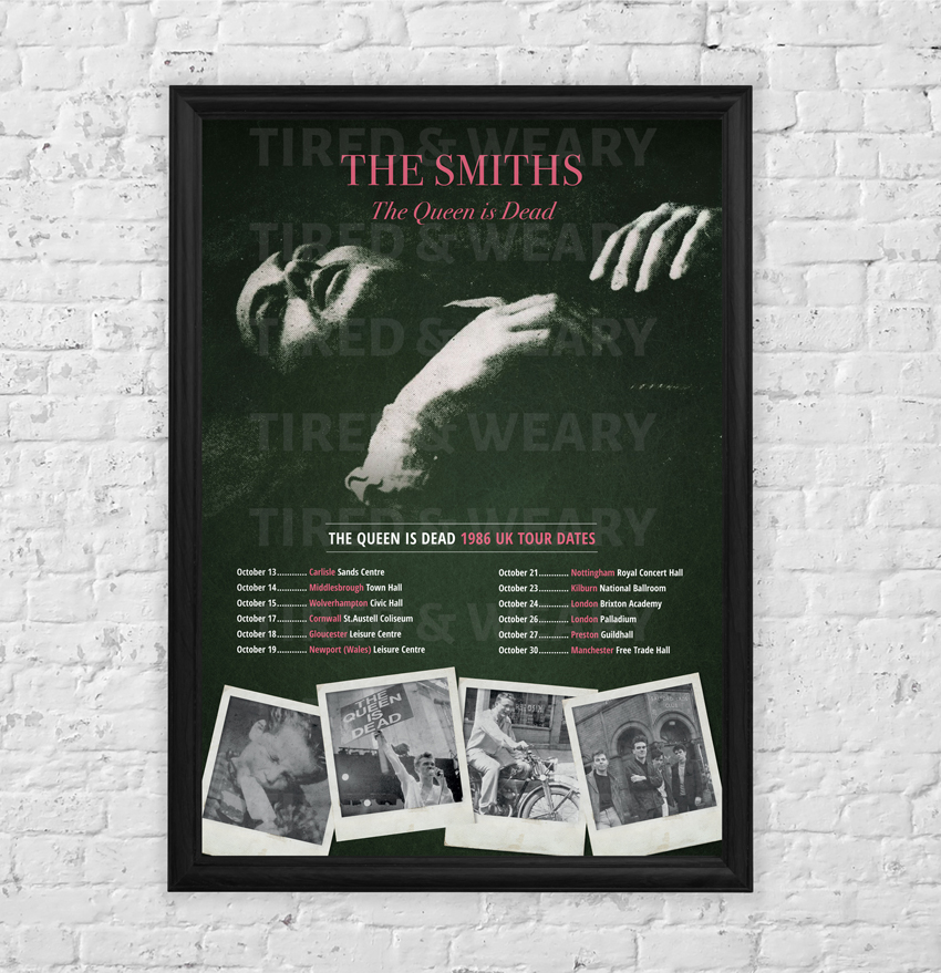 The Queen is Dead Tour - The Smiths